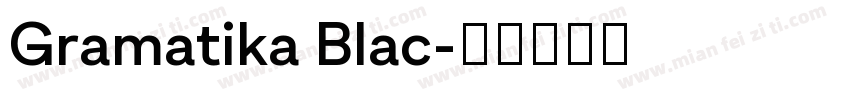 Gramatika Blac字体转换